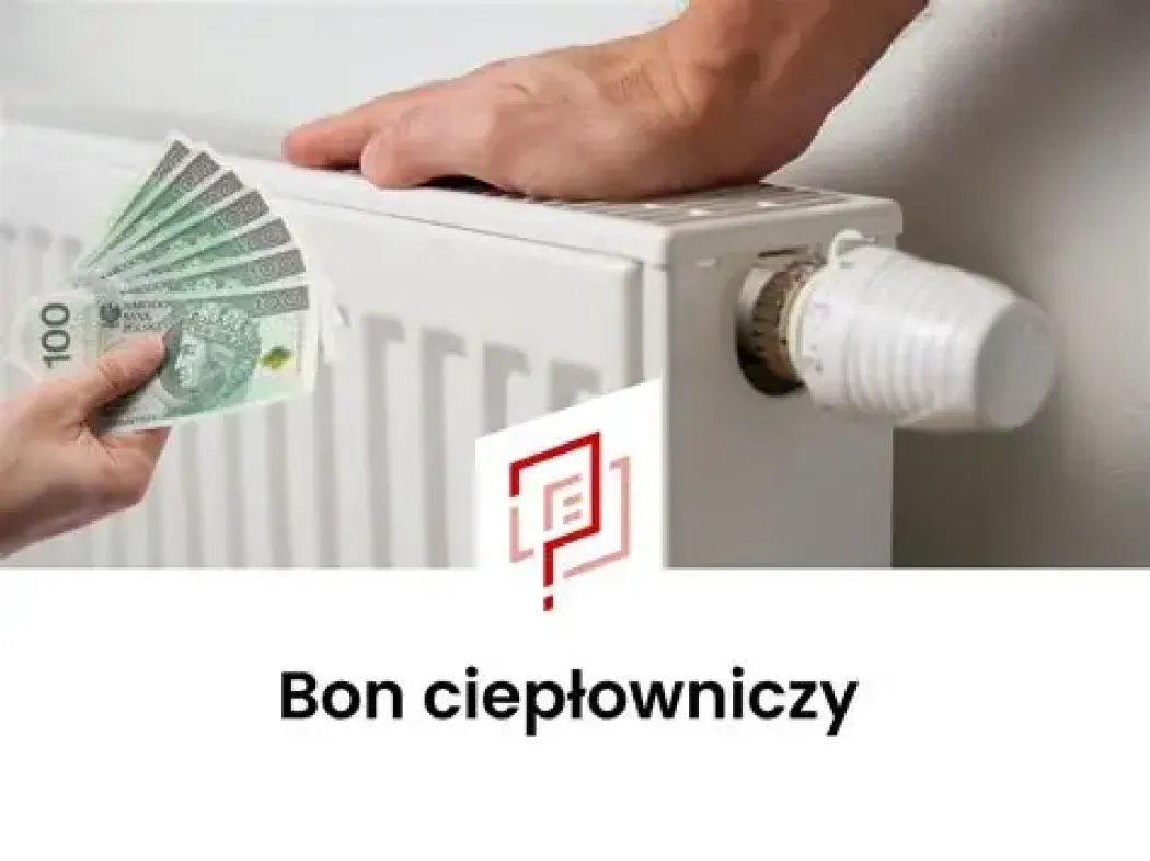 INFORMACJA DOTYCZĄCA BONU CIEPŁOWNICZEGO