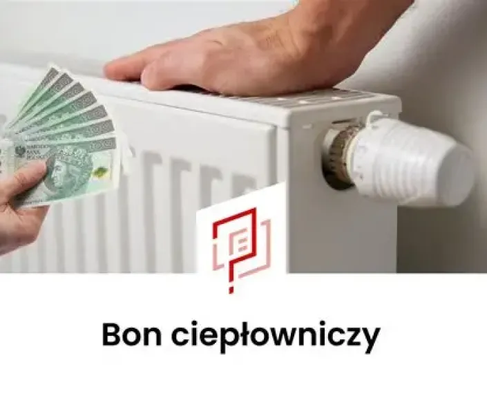 INFORMACJA DOTYCZĄCA BONU CIEPŁOWNICZEGO